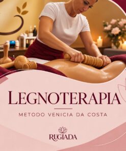 Legnoterapia Metodo Venicia da Costa